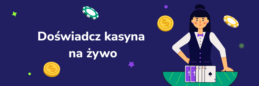 Doświadcz kasyna na żywo