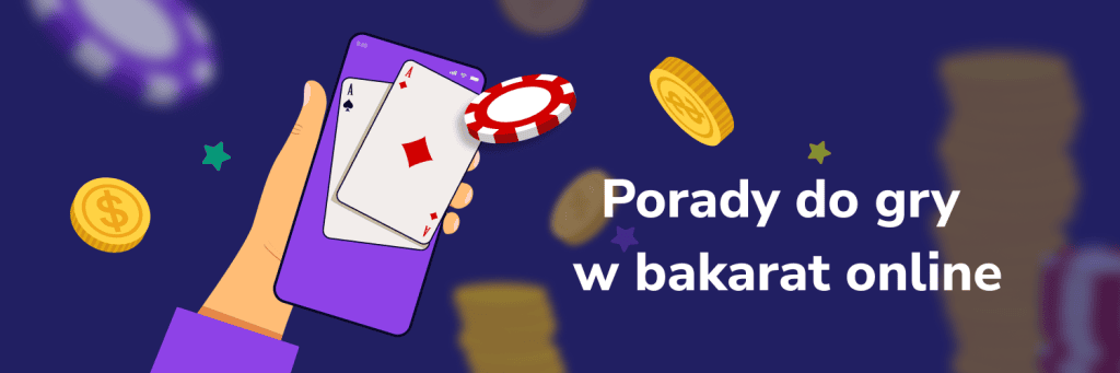 Porady do gry w bakarat online