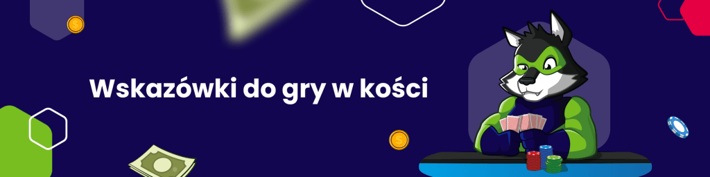 Wskazówki do gry w kości