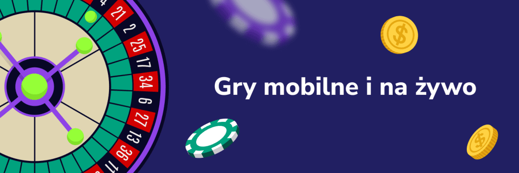Gry mobilne i na żywo