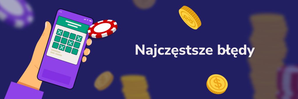 Najczęstsze błędy